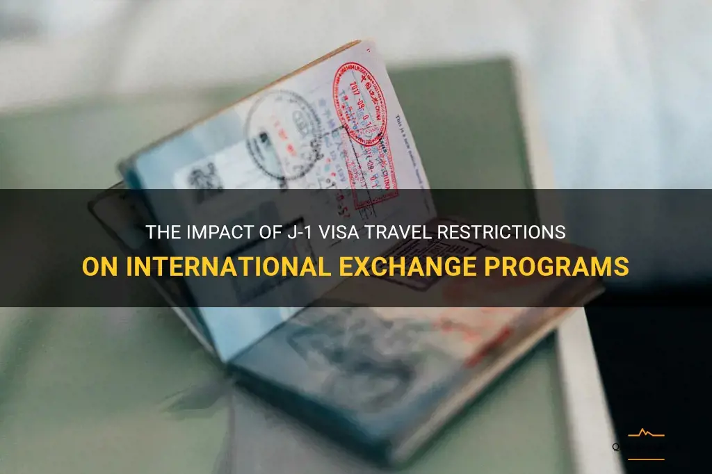 j-1 visa travel restrictions