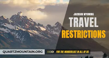 Exploring the Travel Restrictions in Jackson, Wyoming