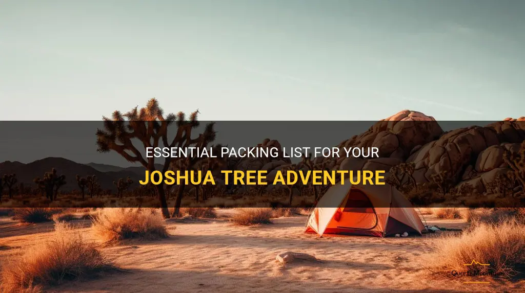 joshua tree what to pack