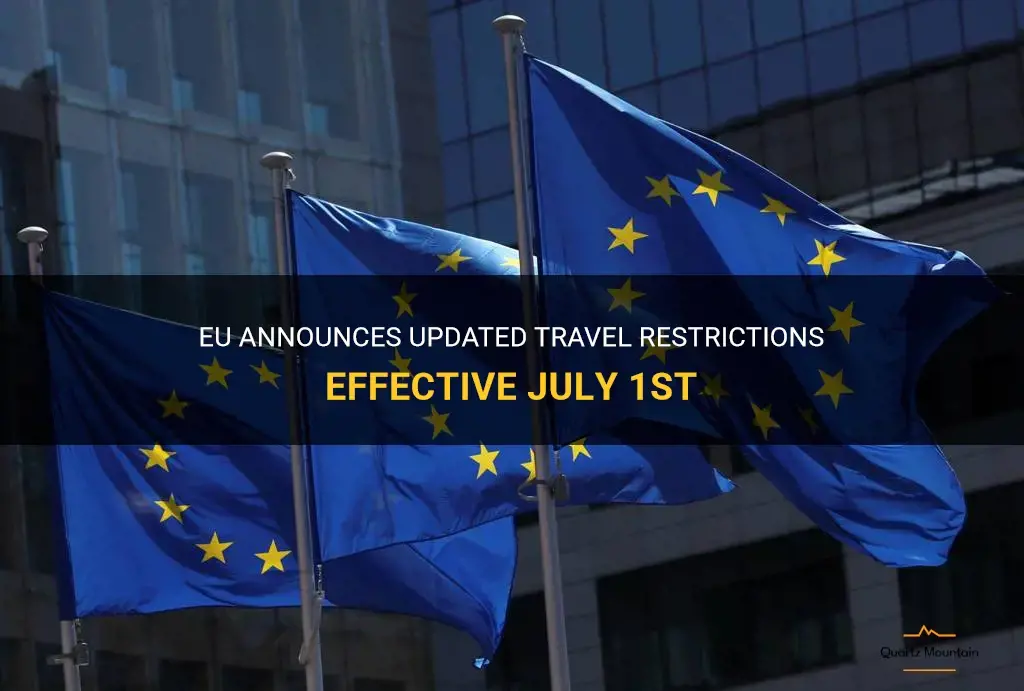 july 1st eu travel restrictions