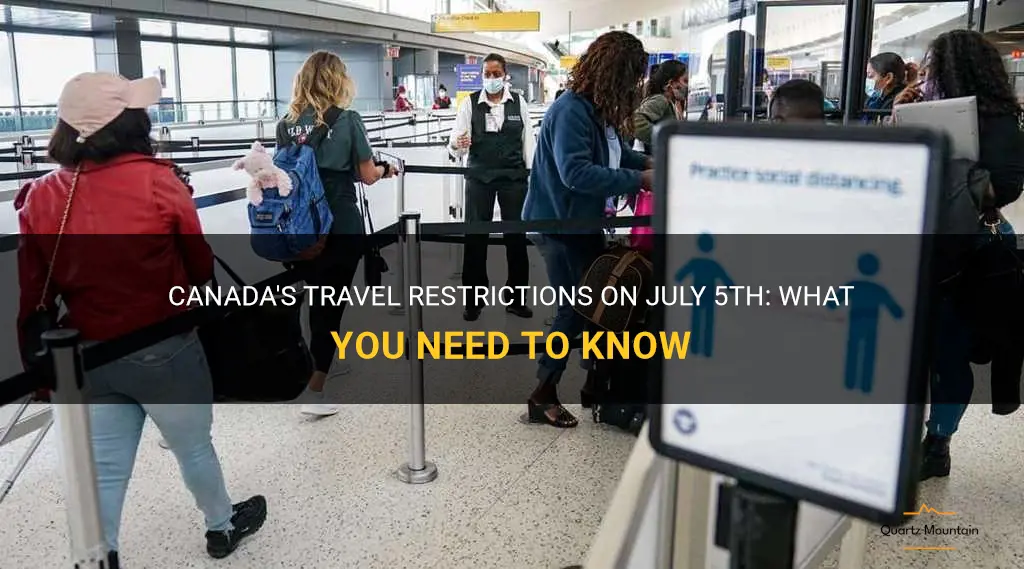 july 5th canada travel restrictions