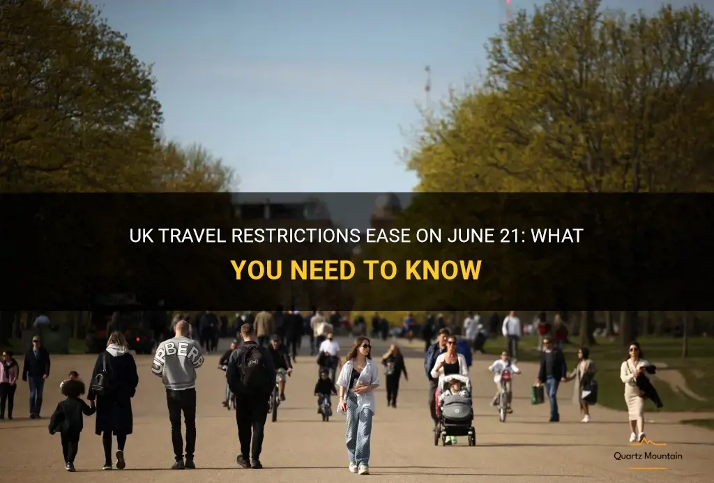 june 21 travel restrictions uk