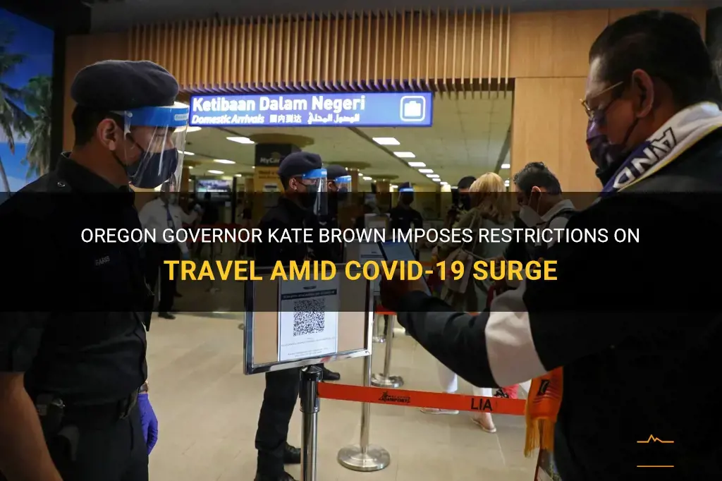 kate brown restricting travel