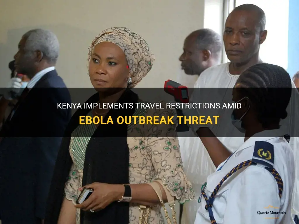 kenya travel restrictions ebola