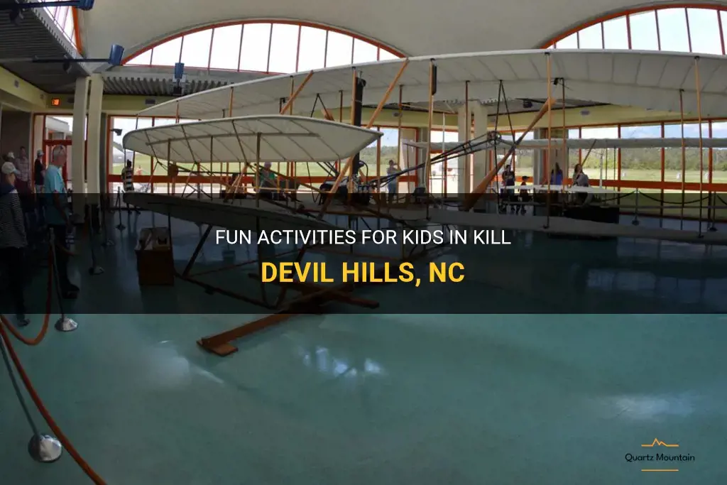 kid friendly things to do in kill devil hills nc