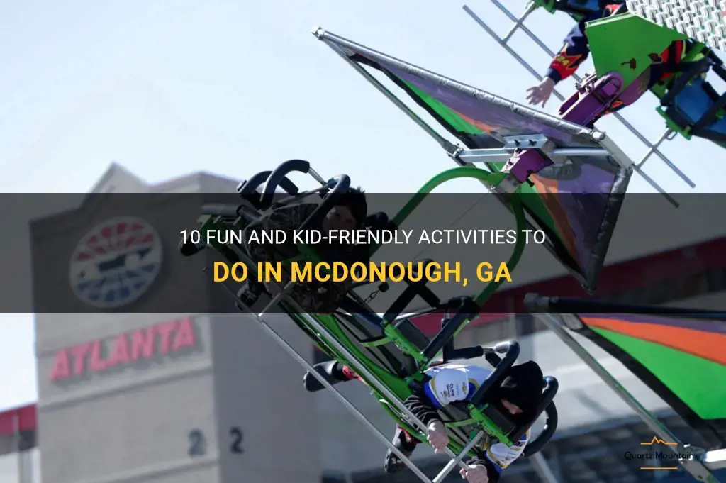 kid friendly things to do in mcdonough ga