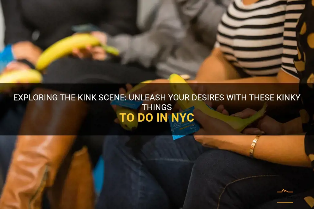 kinky things to do in nyc