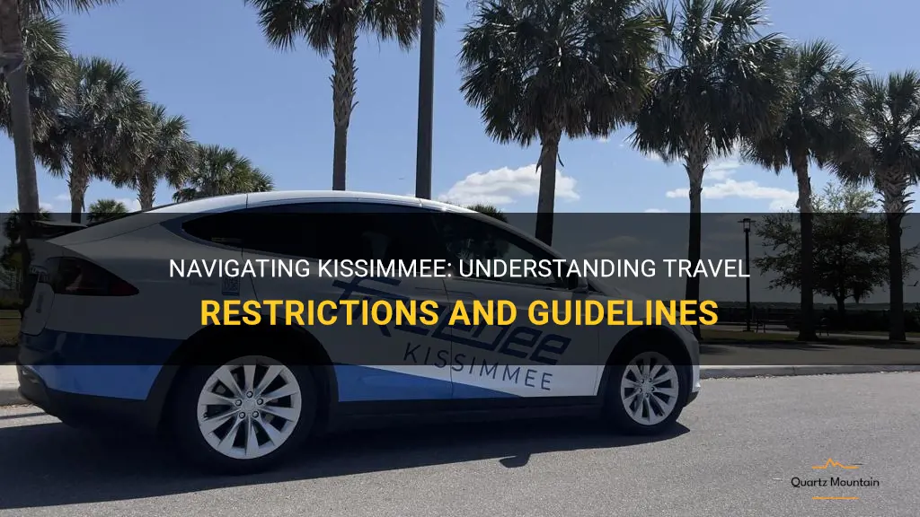kissimmee travel restrictions