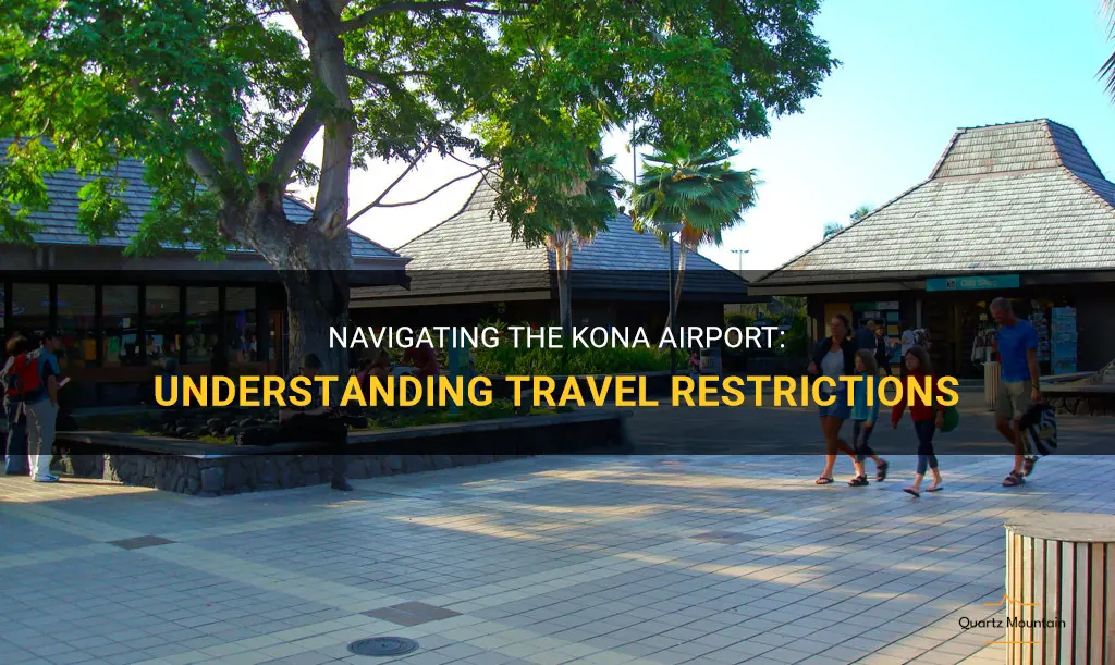 kona airport travel restrictions