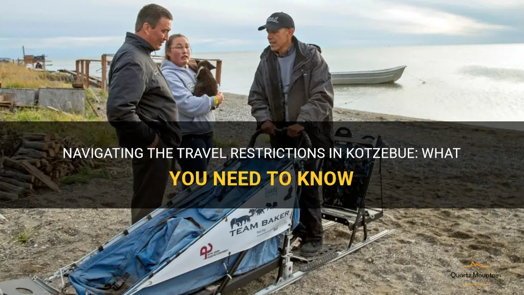 kotzebue travel restrictions