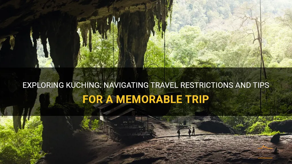 kuching travel restrictions