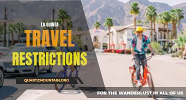 Understanding the Latest La Quinta Travel Restrictions: What You Need to Know Before You Go