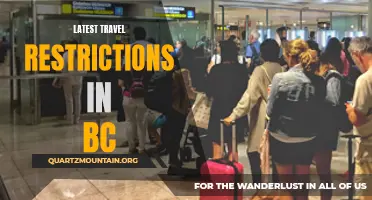 Exploring the Latest Travel Restrictions in British Columbia: What You Need to Know