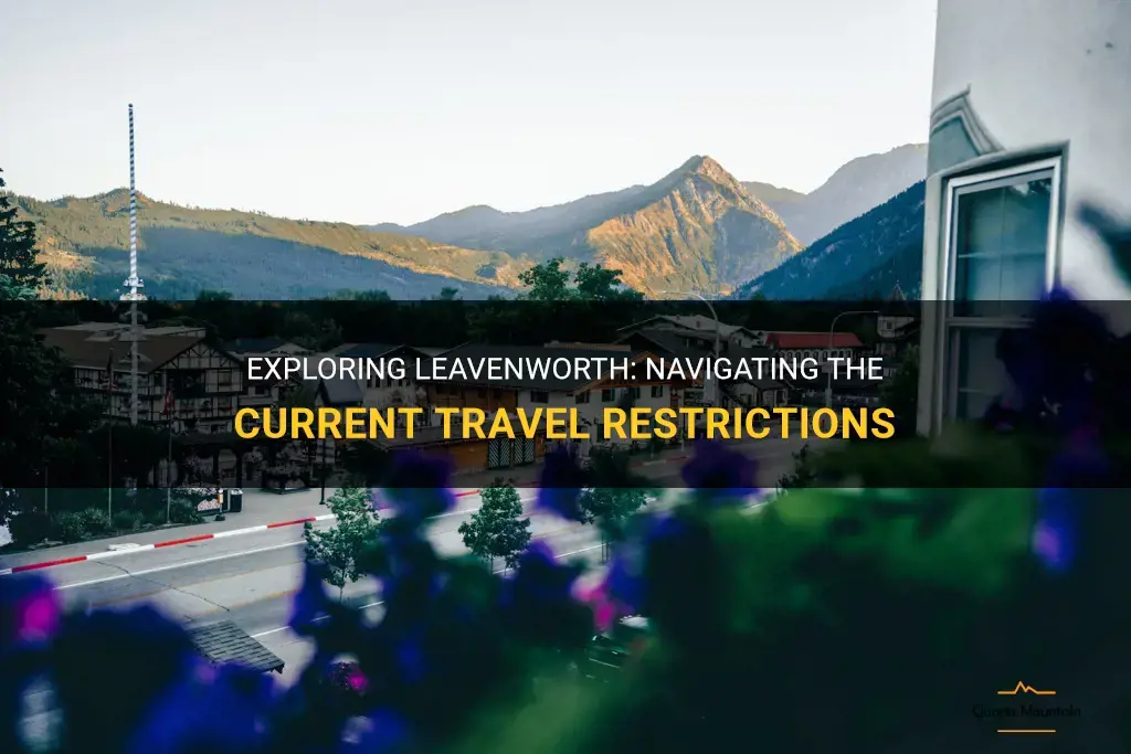leavenworth travel restrictions