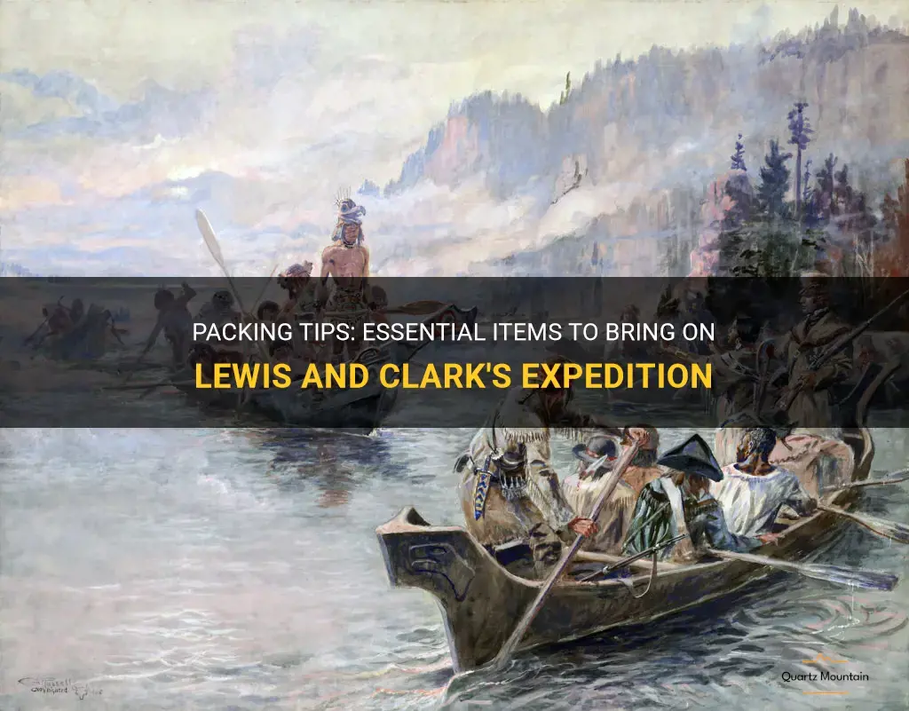 lewis and clark what to pack