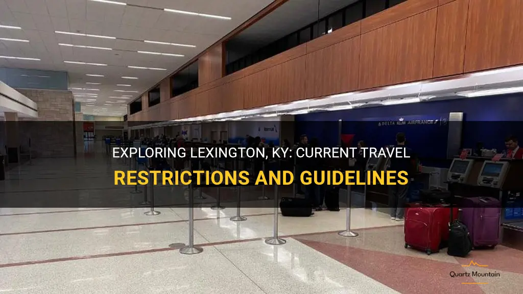 lexington ky travel restrictions