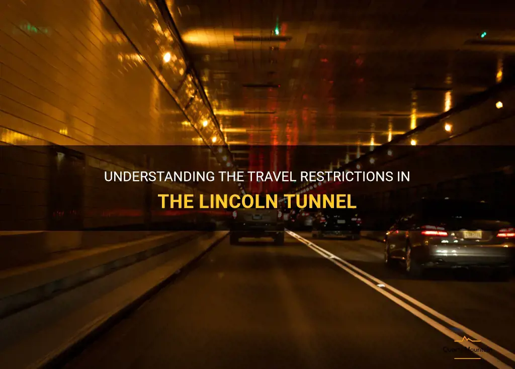lincoln tunnel travel restrictions
