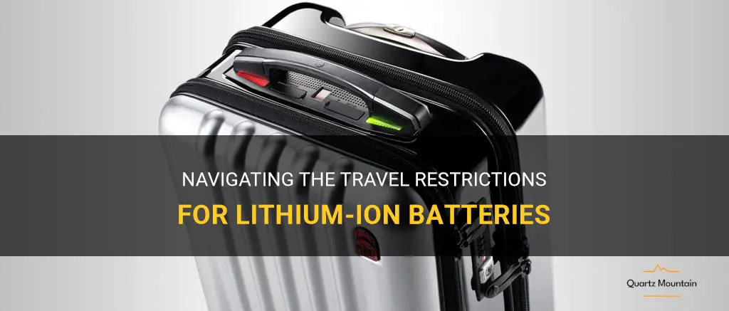 lithium ion battery travel restrictions
