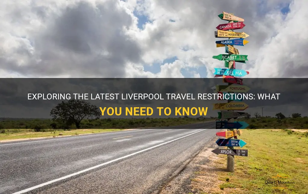 liverpool travel restrictions