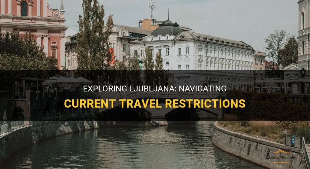 ljubljana travel restrictions