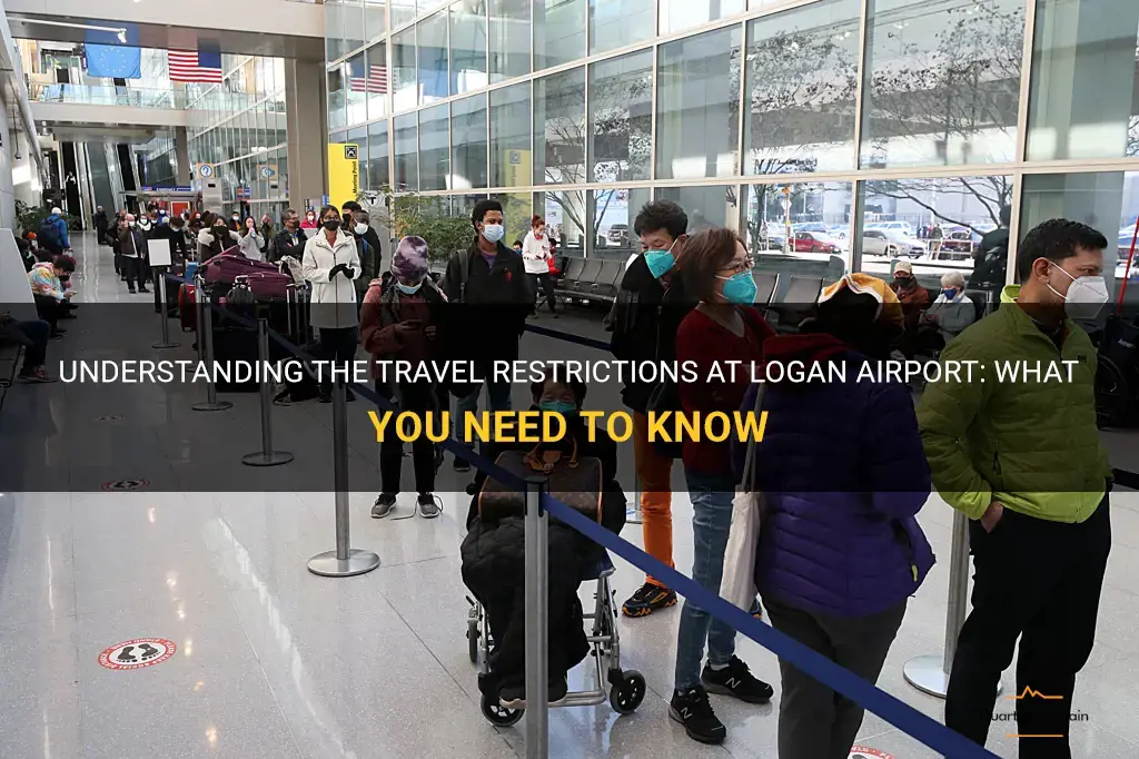 logan airport travel restrictions