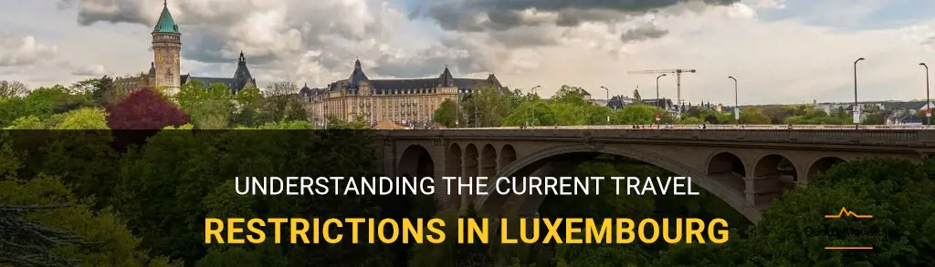 luxembourg travel restrictions