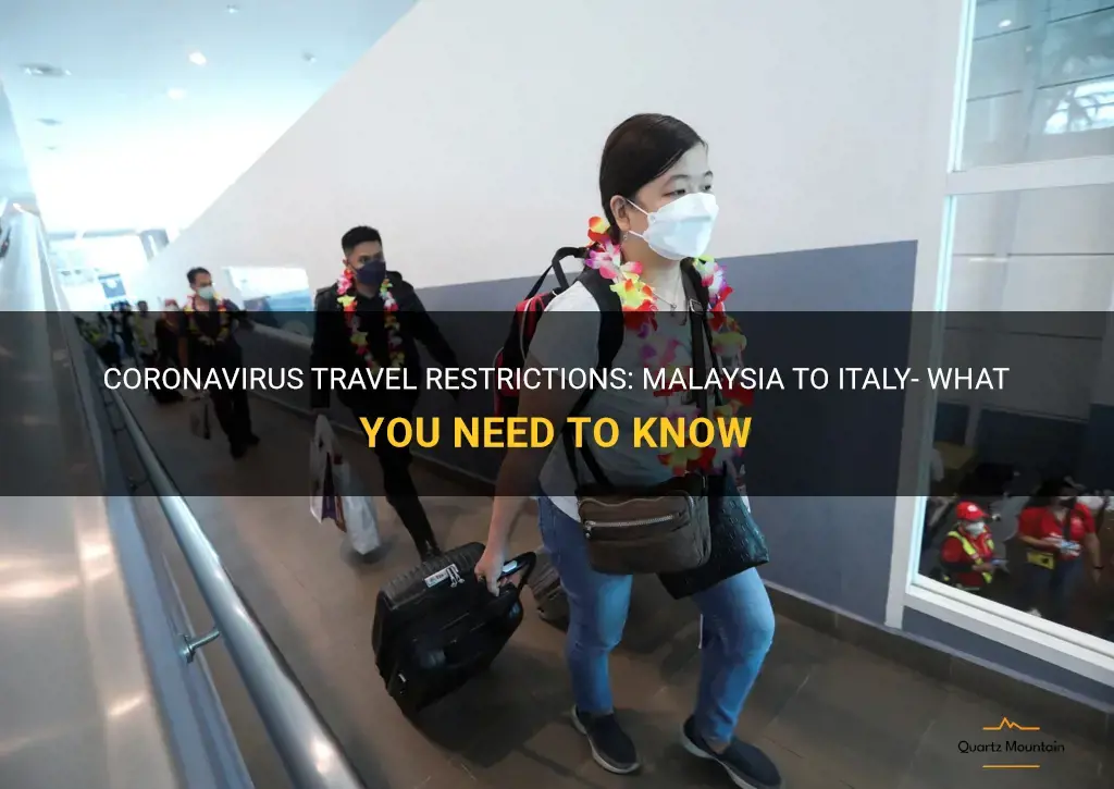 malaysia to italy travel restrictions