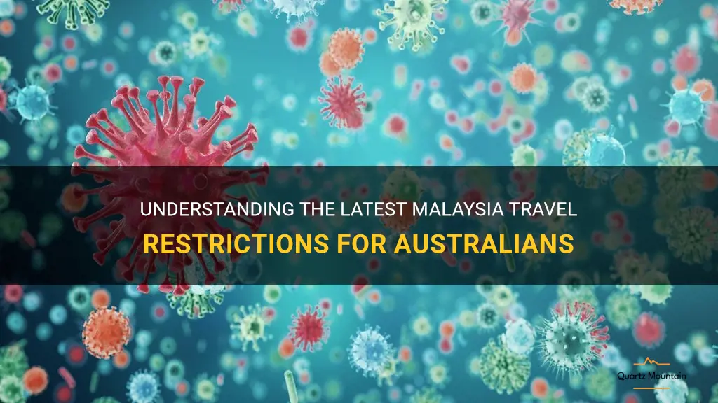 travel restrictions to malaysia from australia
