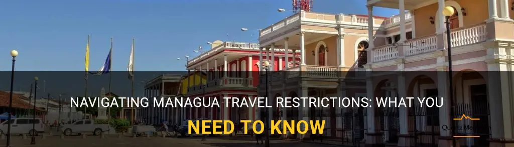 managua travel restrictions