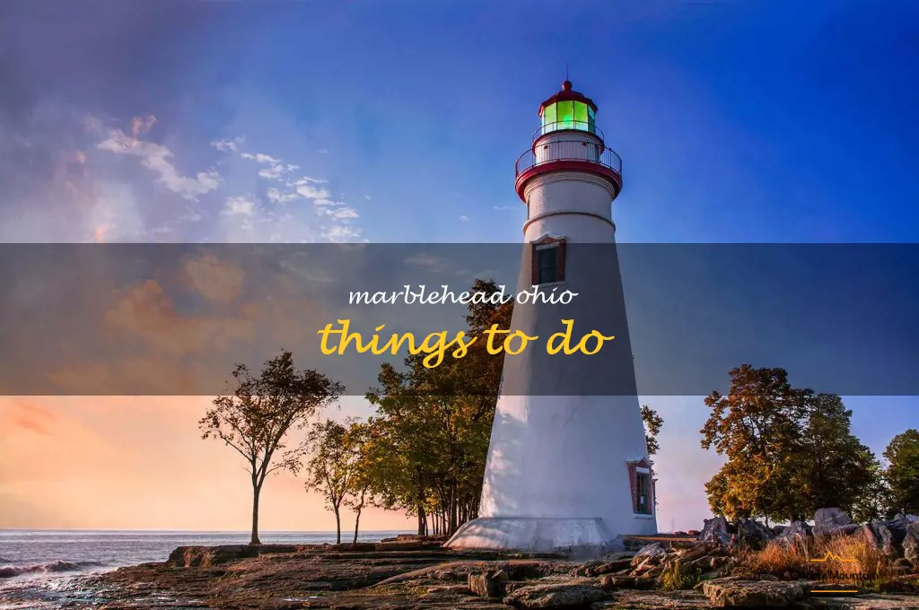 marblehead ohio things to do
