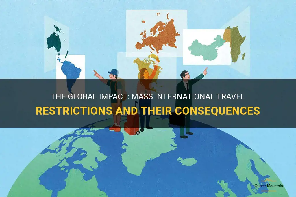 mass international travel restrictions