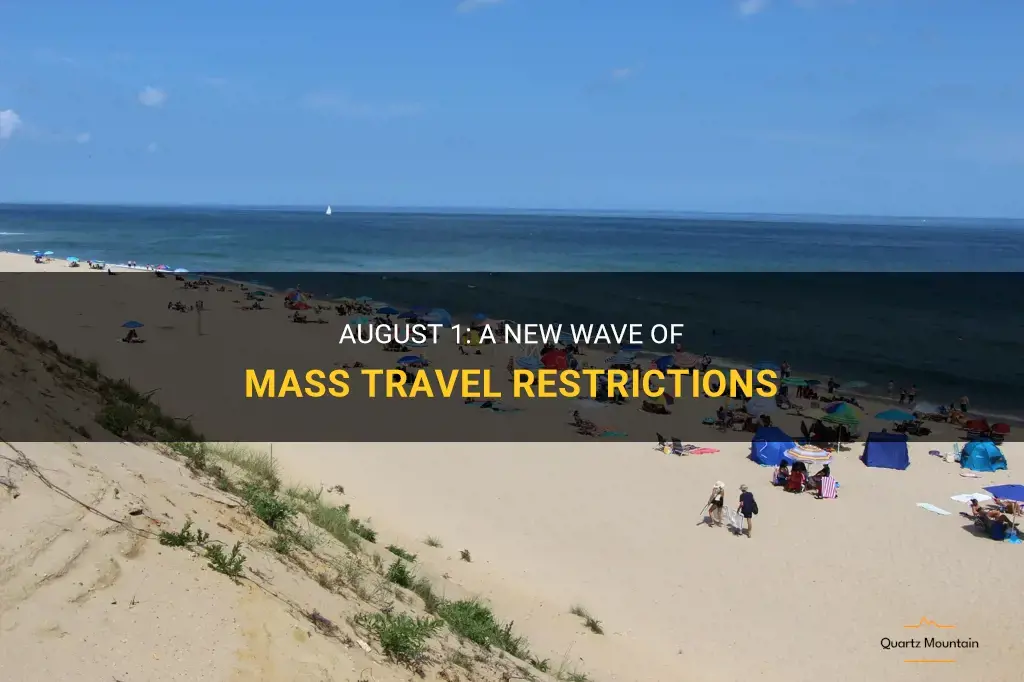mass travel restrictions august 1