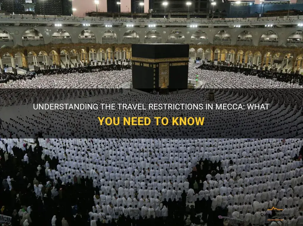 mecca travel restrictions
