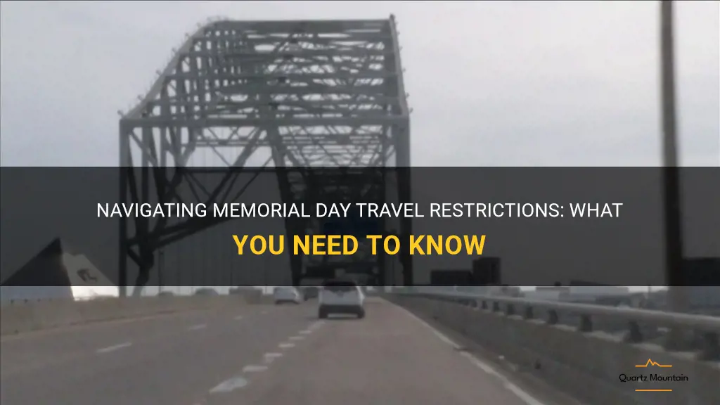 memorial day travel restrictions