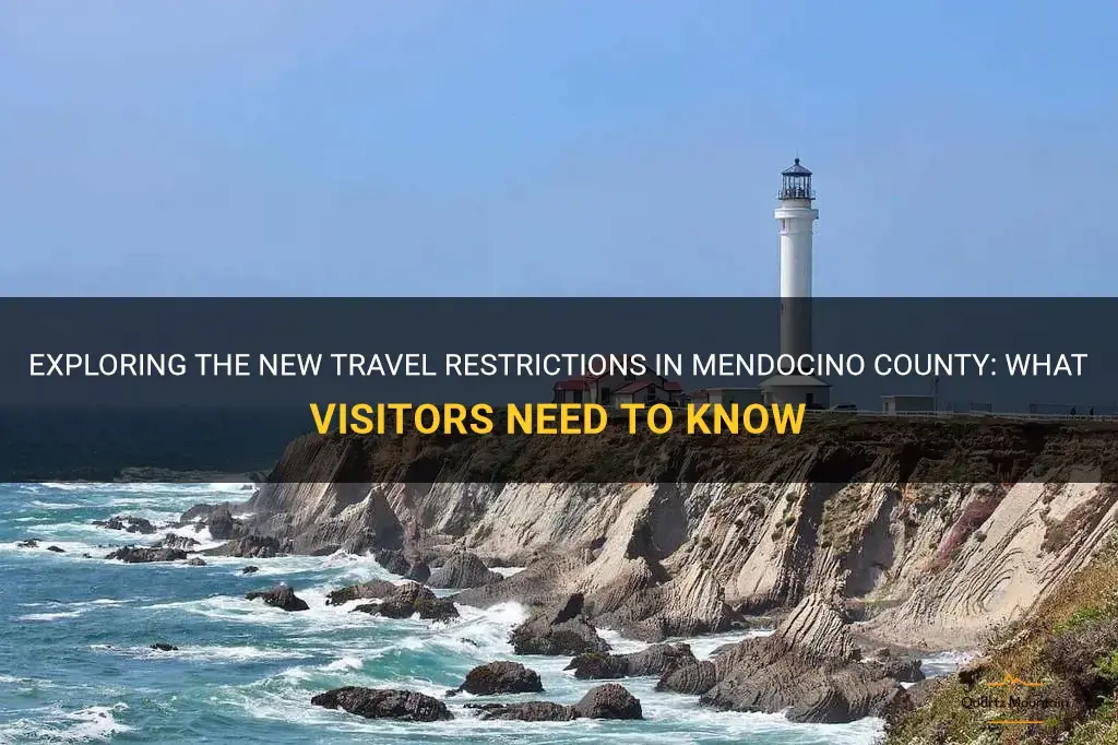mendocino county travel restrictions