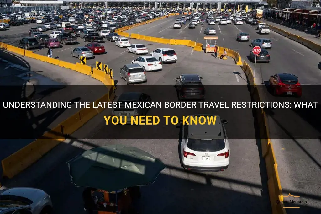mexican border travel restrictions