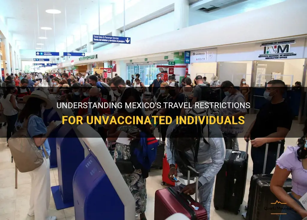 mexico travel restrictions unvaccinated