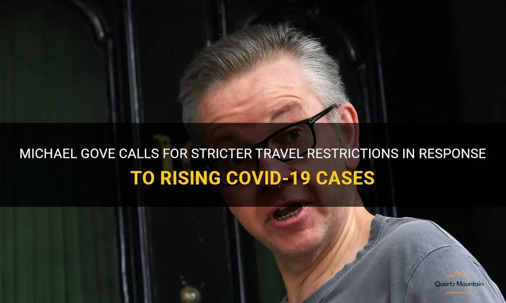 michael gove travel restrictions