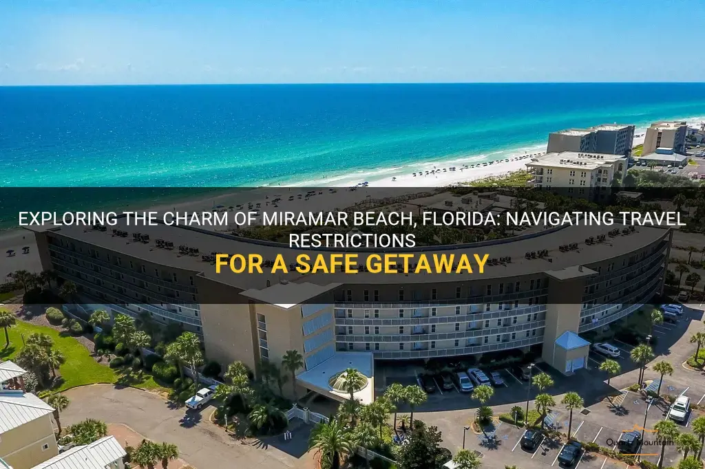 miramar beach florida travel restrictions