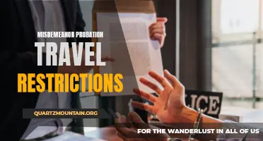 Understanding Misdemeanor Probation Travel Restrictions: What You Need to Know