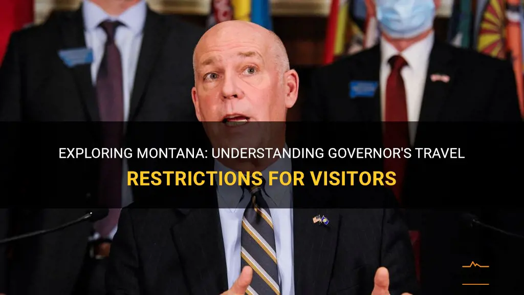 montana governor travel restrictions
