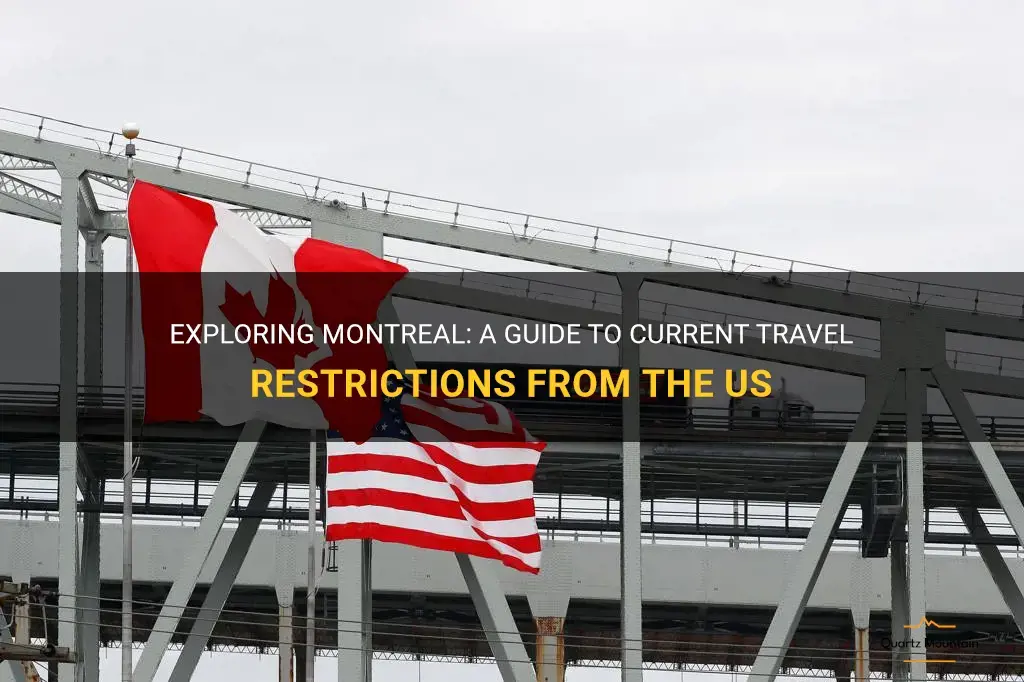 montreal travel restrictions from us
