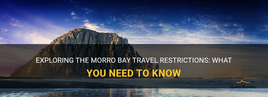 morro bay travel restrictions