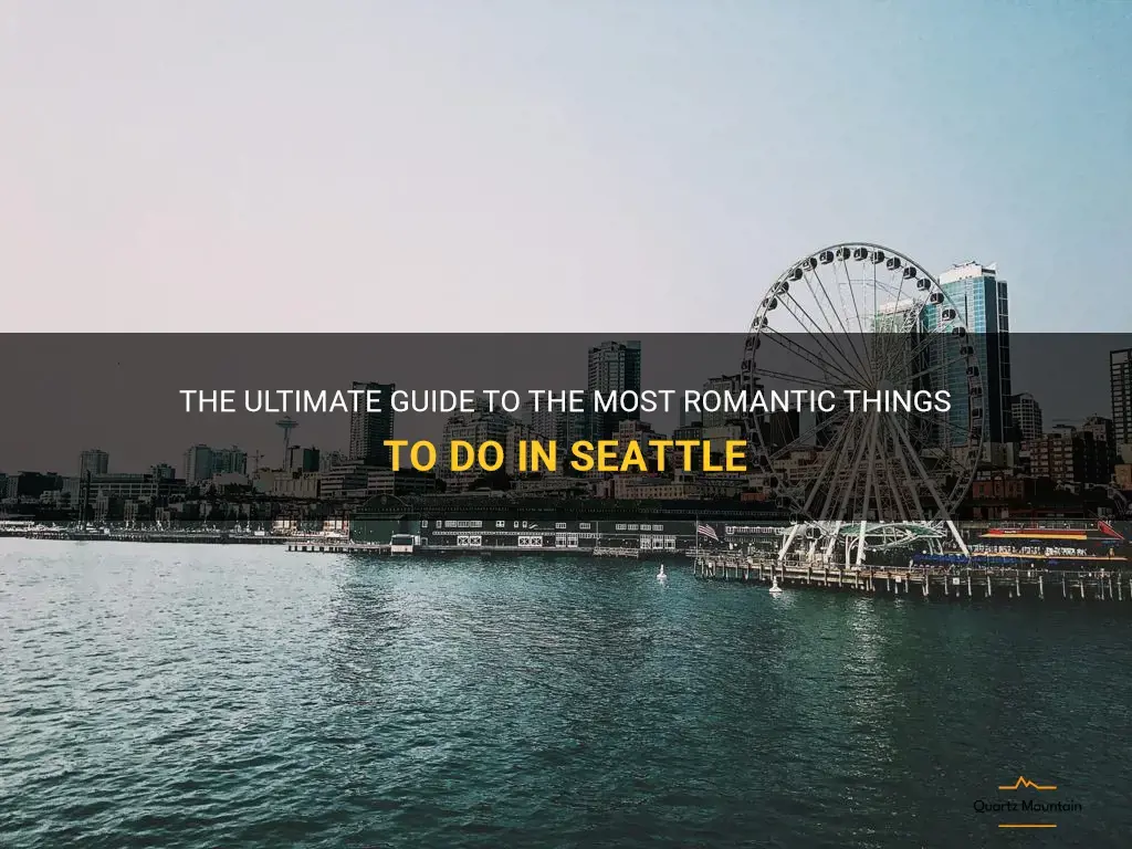 most romantic things to do in seattle