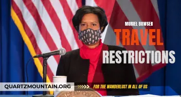 Understanding the Latest Travel Restrictions Implemented by Muriel Bowser