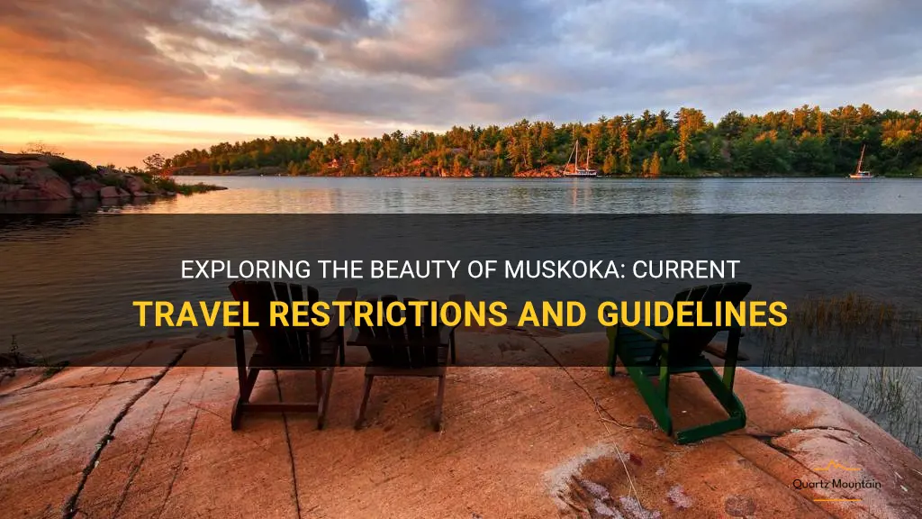 muskoka travel restrictions