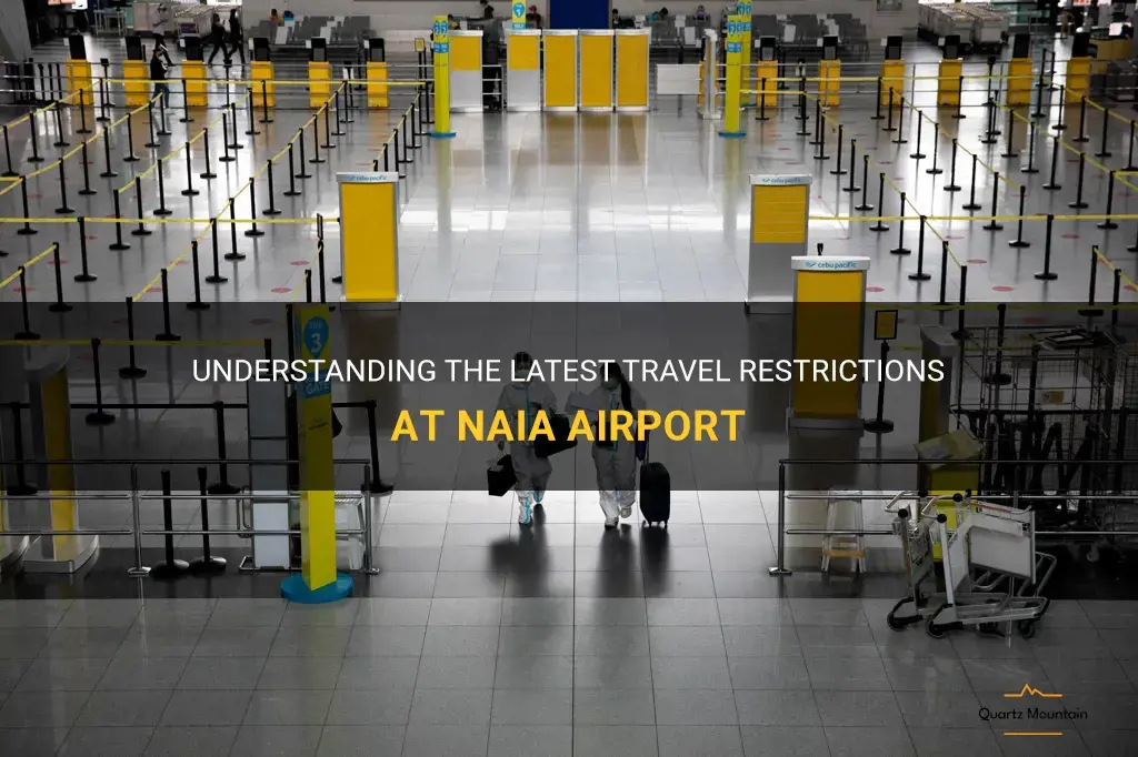 naia airport travel restrictions
