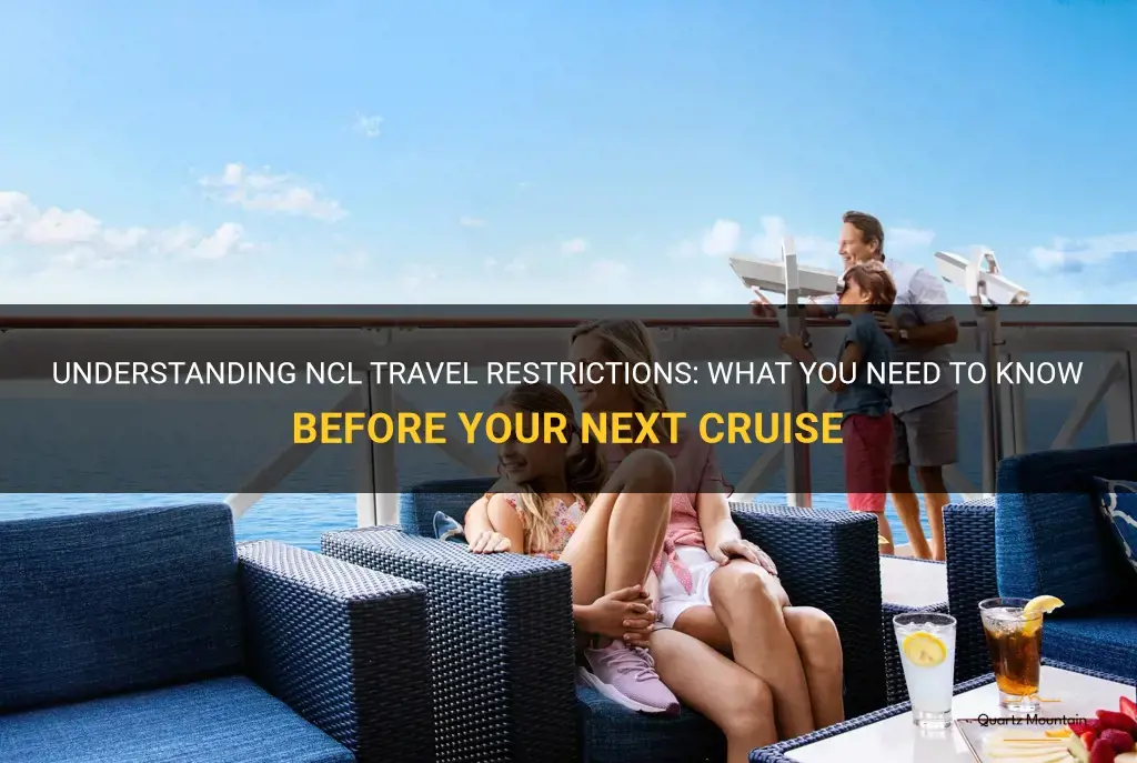 ncl travel restrictions