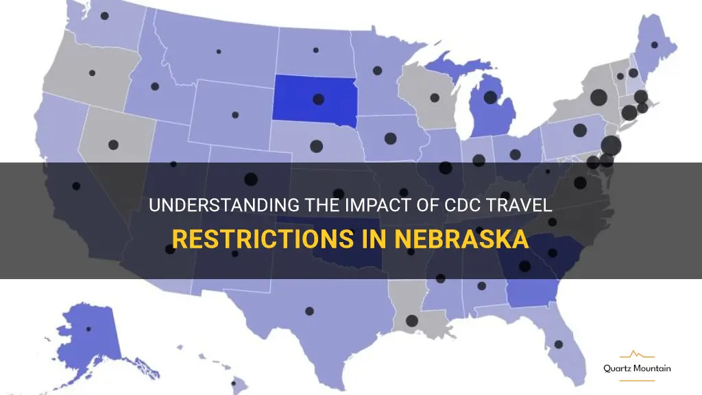 nebraska cdc travel restrictions