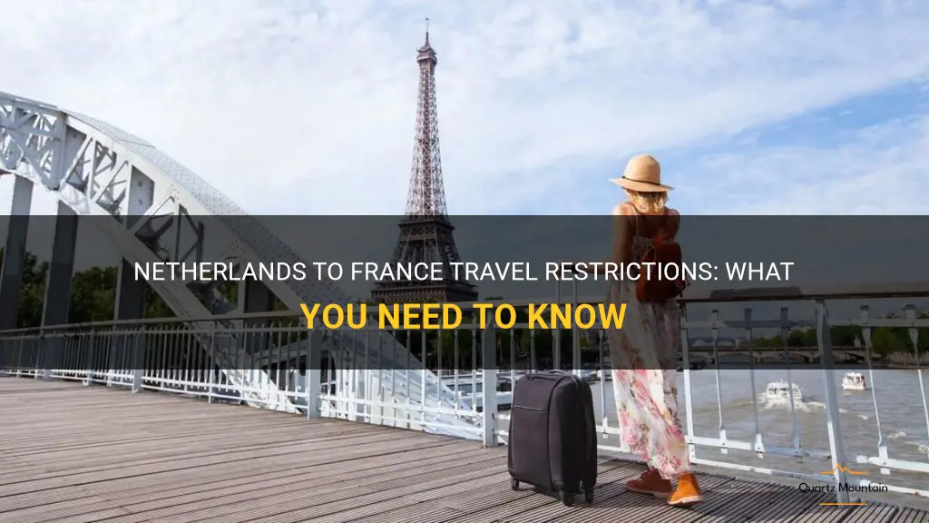 netherlands to france travel restrictions